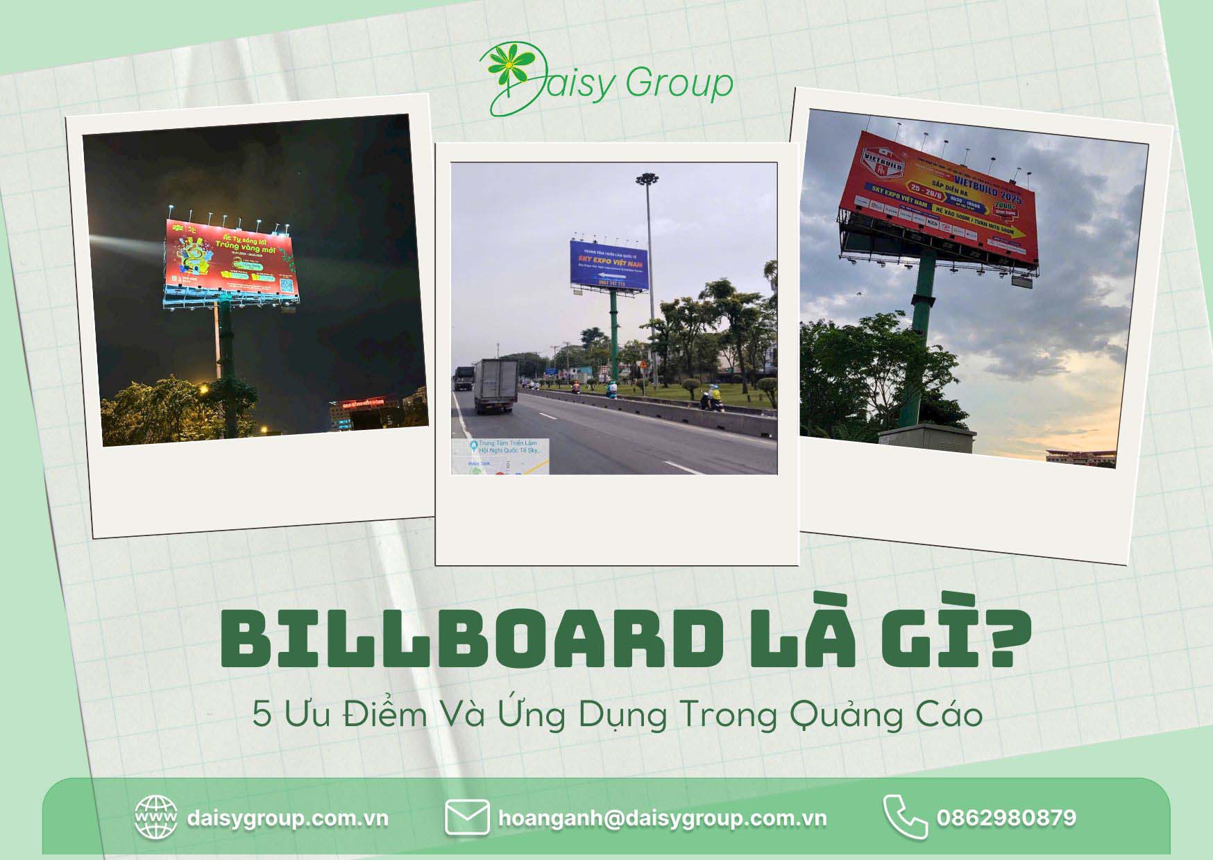 Billboard Là Gì? 5 Ưu Điểm Và Ứng Dụng Trong Quảng Cáo